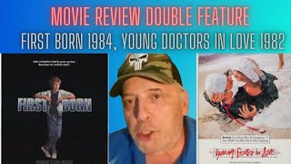 MOVIE REVIEW DOUBLE FEATURE FIRST BORN 1984 AND YOUNG DOCTORS IN LOVE 1982 genesreviews [upl. by Philine]