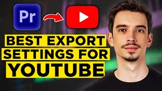 Best Export Settings for Premiere Pro YouTube 2024 [upl. by Evette]