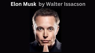 DAY58 Elon Musk by Walter Isaacson elonmusk walterisaacson elonmusk elon musk biography [upl. by Kenon]