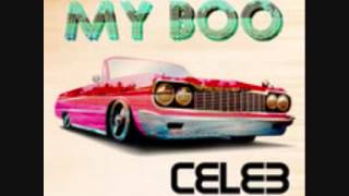 My BooCeleb Ft CraigLyrics [upl. by Blum497]