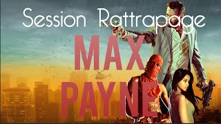 Session Rattrapage  Max Payne linfluence cinématographique [upl. by Newton]