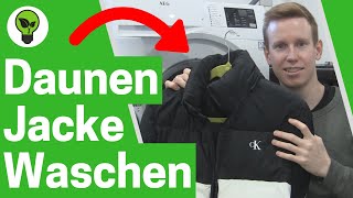 Daunenjacke Waschen amp Trocknen ✅ ULTIMATIVE ANLEITUNG Wie Steppjacke amp Mantel Richtig Reinigen [upl. by Fahy]