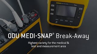 ODU MEDISNAP® BREAKAWAY CONNECTORS Highest variety for the medical amp test and measurement area [upl. by Halil714]