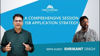 A Comprehensive ISB Application Strategy Session [upl. by Fallon499]