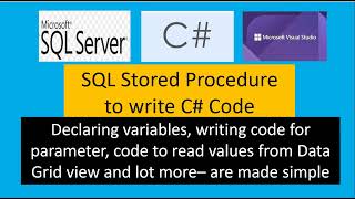 Stored Procedure to Generate C Sharp C Code  automate your process in C Visual Studio [upl. by Janik]