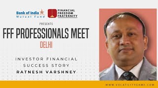 Investor Financial Success Story Ratnesh Varsheny [upl. by Ulphi692]