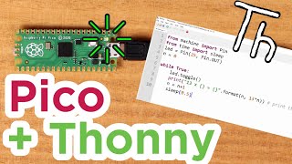 How to Setup a Raspberry Pi Pico and Code with Thonny [upl. by Greysun]