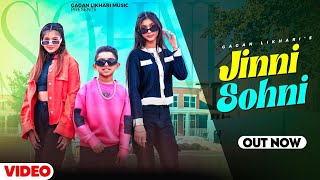 Jinni Sohni  Gagan Likhari Official Video  Jung Sandhu  Latest Punjabi Song 2024 [upl. by Varin]