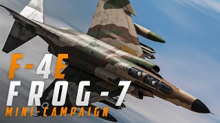 DCS F4E  FROG7 MiniCampaign Trailer [upl. by Maxey]