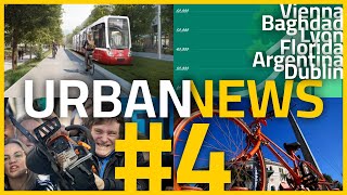 New tram line in Vienna  Crisis in Argentina  Dangerous Florida  UrbanNews 4 [upl. by Elleoj874]