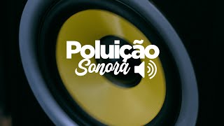 Você sabe o que é poluição sonora 👂🏼🔊🚨📢 [upl. by Zarger]