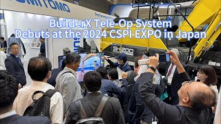 BuilderX at the 2024 CSPIEXPO in Japan [upl. by Alida]