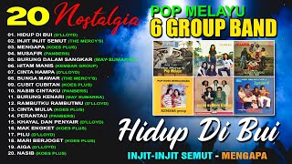 20 NOSTALGIA POP MELAYU 6 GROUP BAND  Koes Plus Panbers Dlloyd Kembar Group The Mercys [upl. by Cirilla]