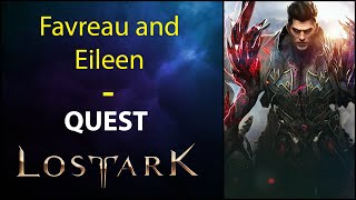 Favreau and Eileen  Quest  Lost Ark [upl. by Sudoeht243]