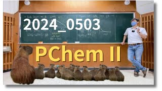 PChem II 物理化學二 Photochemical processes 2024 0503 [upl. by Hartfield]