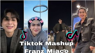 TIKTOK MASHUP 2023  FRANZ MIACO Newpost [upl. by Enelrahs629]