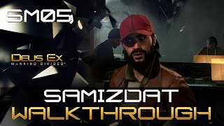 Samizdat SM05 Side Mission Walkthrough  Achievement Guide  Deus Ex Mankind Divided [upl. by Otila218]