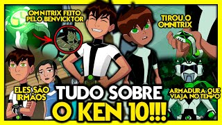 TUDO SOBRE O KEN 10 NO UNIVERSO DO BEN 10000 Feat ViniVerso [upl. by Etnasa]