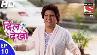 Dil Deke Dekho  दिल देके देखो  Episode 10  1st November 2016 [upl. by Mikol68]