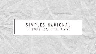 Como calcular o valor devido no Simples Nacional [upl. by Ademla]