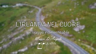 LIrlanda nel cuore  Storia di un viaggio indimenticabile [upl. by Georglana]