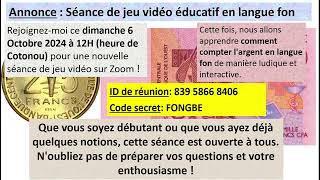 Annonce  Séance de jeu vidéo éducatif en langue fon [upl. by Ynamad755]