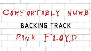 Comfortably Numb » Backing Track » Pink Floyd [upl. by Marilou486]