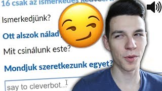 NÁLAM quotALSZIKquot A Cleverbot 😏 Hanggal [upl. by Gaylor810]