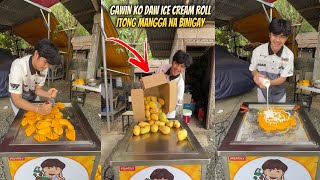 MAY NAG PADALA NG MARAMING MANGO GAWIN KODAW ICE CREAM ROLL GAMIT TONG MACHINE KO [upl. by Itisahc]