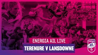 Energia AIL Live Terenure v Lansdowne [upl. by Oiceladni]