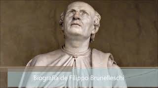 Biografía de Filippo Brunelleschi [upl. by Aikmat]