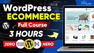 Create Complete ECommerce Website with WordPress  WordPress WooCommerce Full Course 2024 [upl. by Nonnahsal]