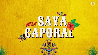 MIX SAYA CAPORAL  BY DJ MUGA 2023 Yuri Ortuño Angel Bedrillana Tupay Kjarkas William Luna [upl. by Htidra]