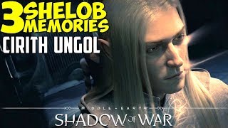 3 Shelob Memories revealed  Cirith Ungol  MiddleEarth Shadow of War [upl. by Ardnaet138]