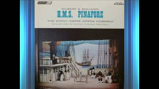 H M S Pinafore Act 2  DOyly Carte  Gilbert amp Sullivan [upl. by Orecul]