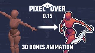 Pixel art 3D bones animation  PixelOver 015 Trailer [upl. by Doherty]