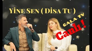 Disa Tu  Servan Zana  Gala TV [upl. by Stclair]