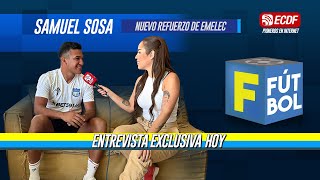 F DE FÚTBOL  SAMUEL SOSA DE EMELEC EN ENTREVISTA EXCLUSIVA DESDE ARGENTINA [upl. by Solis]