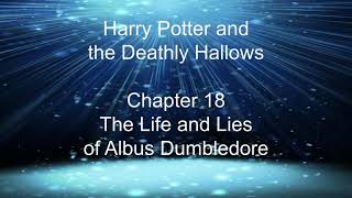 Harry Potter and the Deathly Hallows  Chapter 18 The life and Lies of Albus Dumbledore audiobook [upl. by Anaz]