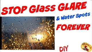 STOP Auto Glass GLARE amp WATER SPOTSFOREVER [upl. by Mundy424]