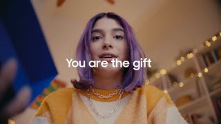 You Are The Gift  Samsung [upl. by Alakam]