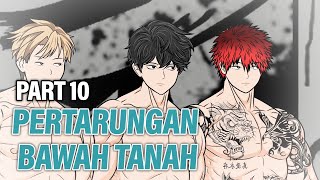 PERTARUNGAN BAWAH TANAH PART 10  Animasi Drama Series [upl. by Treat]