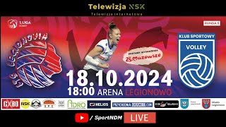 tvnskpl LIVE LTS Legionovia Legionowo  EASY WRAP Volley Kobyłka 20241018 1800 1LSK5 NSKTV [upl. by Lemay]