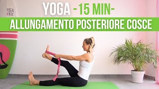 Yoga per Allungare la Parte Posteriore delle Gambe  Esercizi per la Flessibilità delle Cosce [upl. by Yllek]