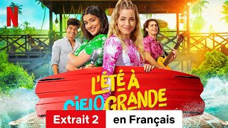 LÉté à Cielo Grande Saison 1 Extrait 2  BandeAnnonce en Français  Netflix [upl. by Kenwood214]