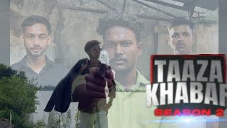 Taaza khabar  season 2  trailer spoof hotstar special nov1 urban entertainer production [upl. by Aivital54]