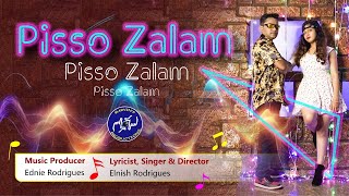 Pisso Zalam  Elnish Rodrigues  New konkani song 2024  Ednie Rodrigues [upl. by Acirea422]