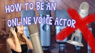 How to be an Online Voice Actor [upl. by Chee]