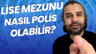 LİSE MEZUNU BİRİ NASIL POLİS OLUR [upl. by Hogg228]