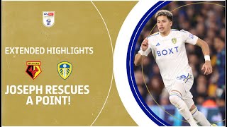 JOSEPH RESCUES A POINT  Watford v Leeds United extended highlights [upl. by As675]